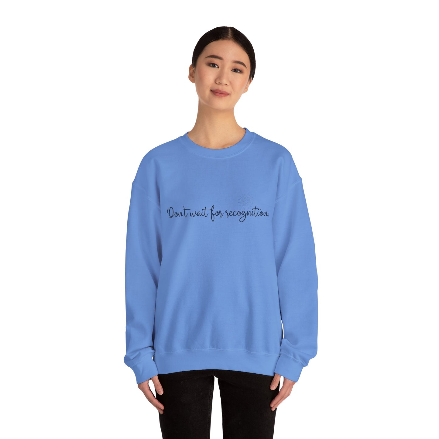 Sweatshirt - 'Don't Wait for Recognition' Pink & Blue