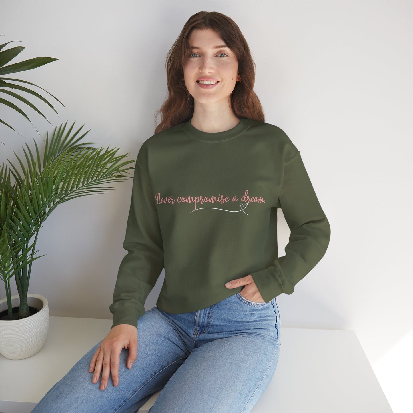 Inspirational Crewneck Sweatshirt - 'Never Compromise a Dream' Black & Military Green