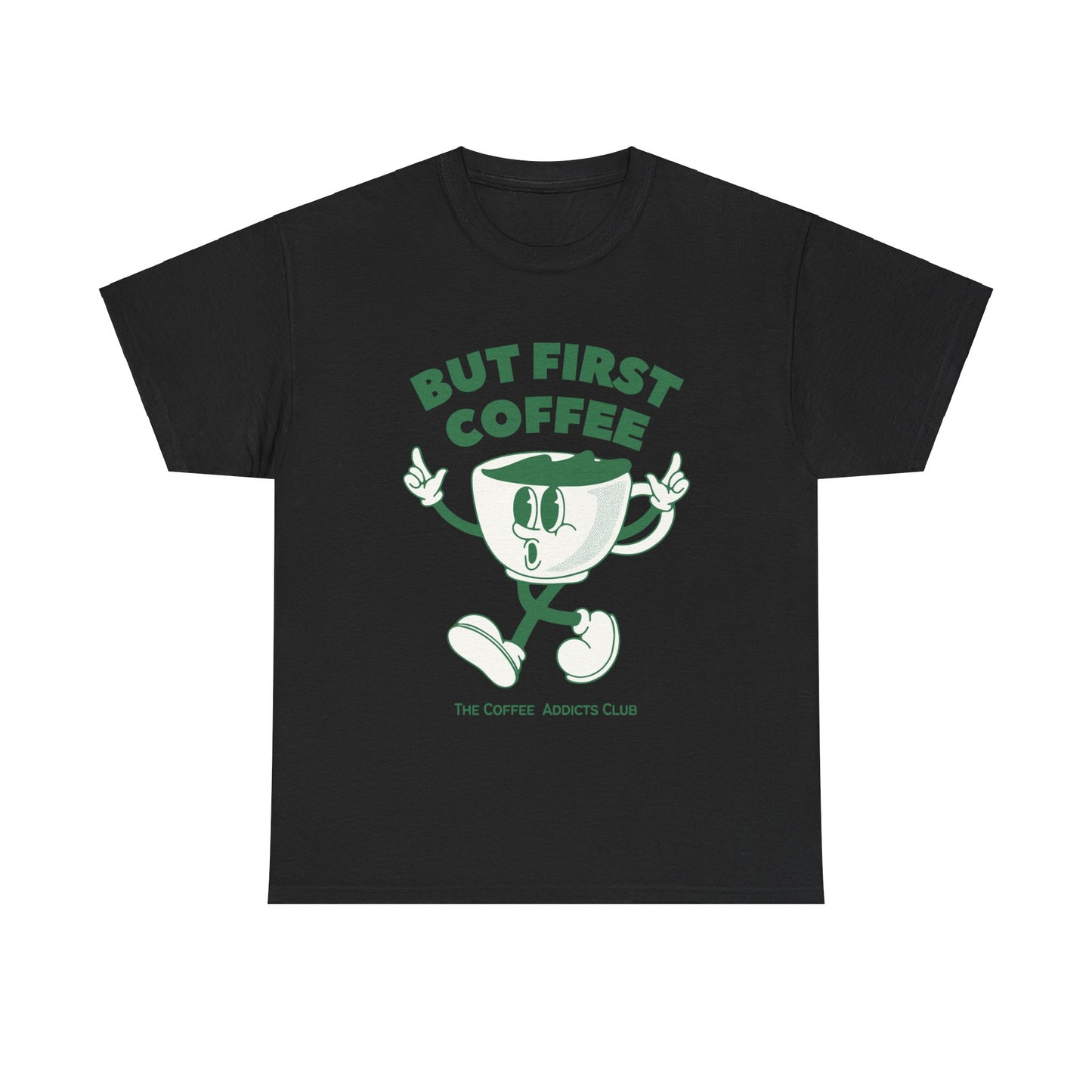 First Coffee - Adult Tee