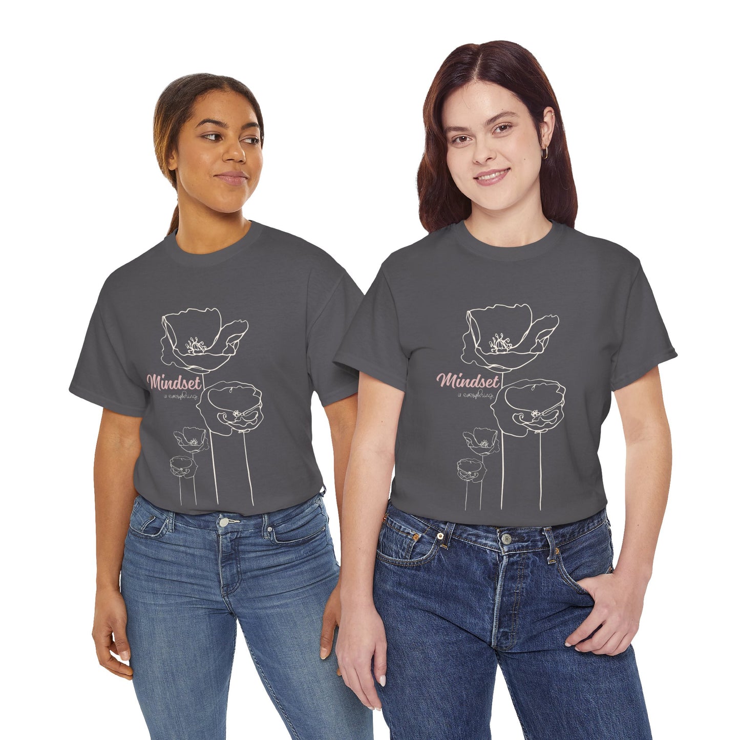 Mindset Is Everything 2.0 - T-Shirt