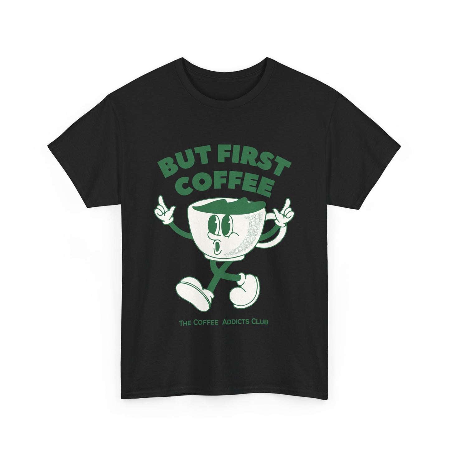 First Coffee - Adult Tee