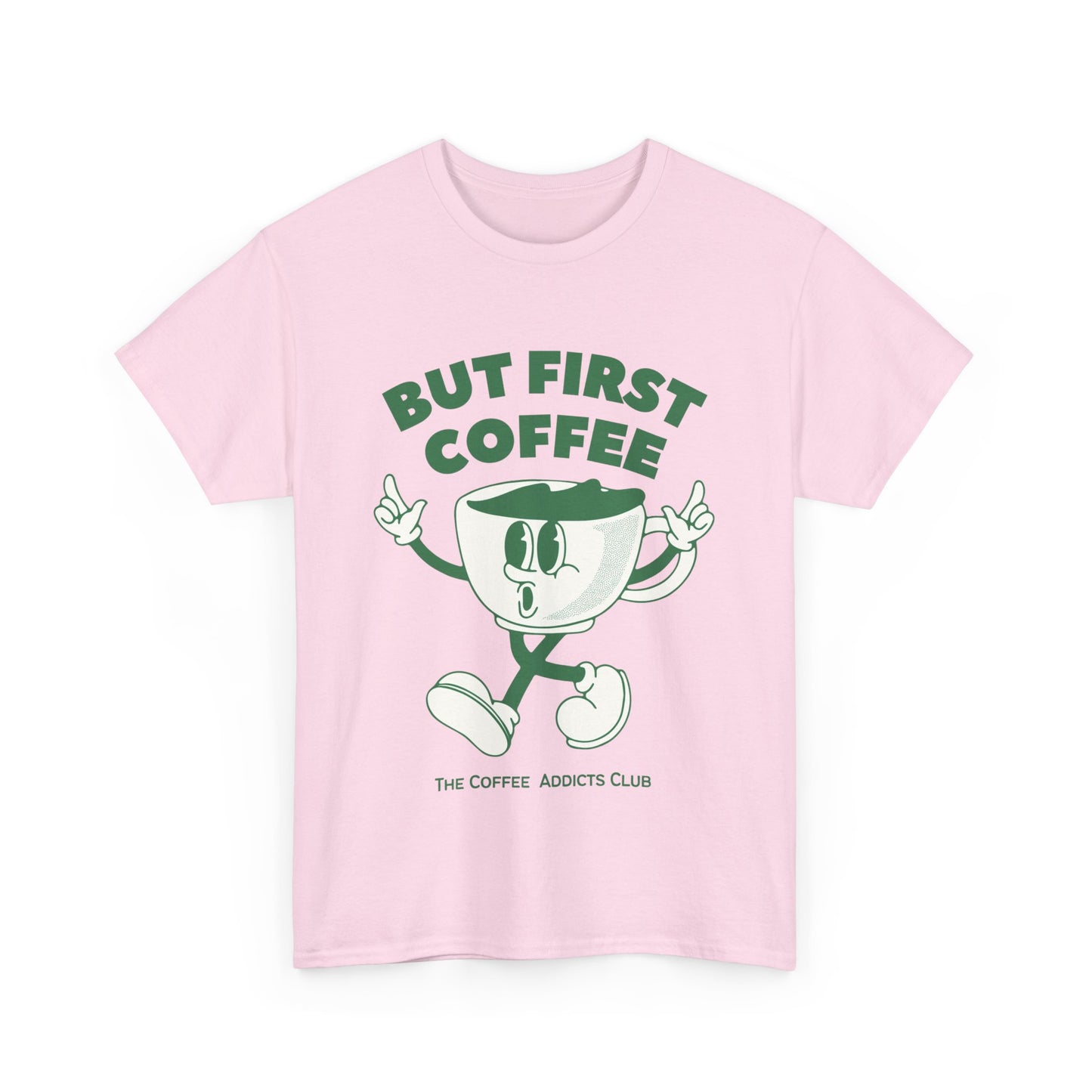 First Coffee - Adult Tee