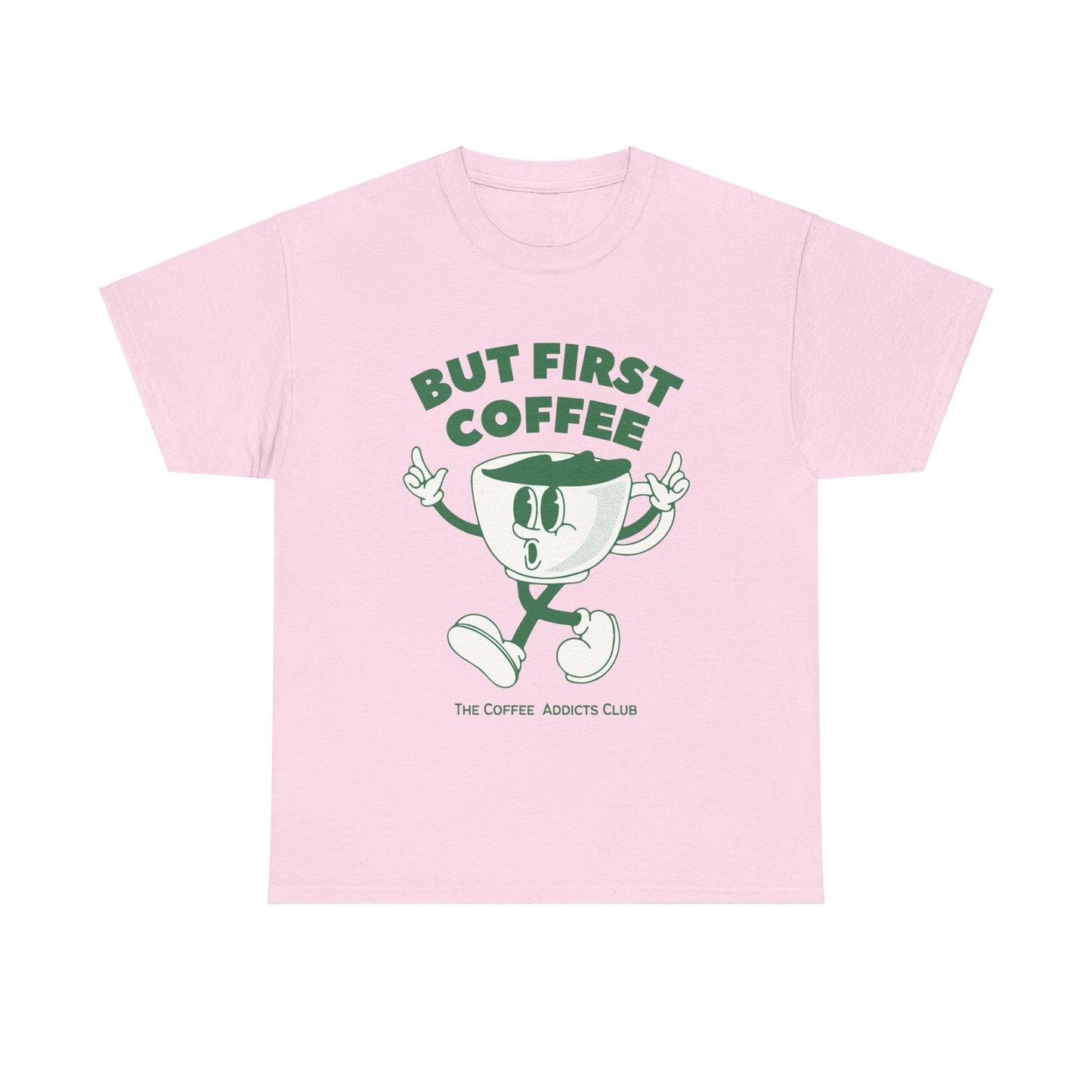 First Coffee - Adult Tee